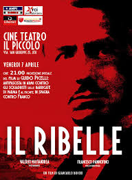 il ribelle  film picelli